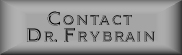 Contact Dr. Frybrain